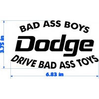 BAD AS BOYS DODGE